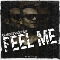 Emanuele Modigliani - Feel Me