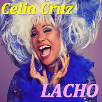 Celia Cruz - Lacho