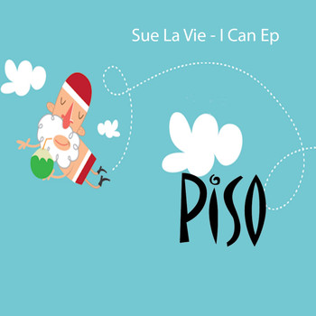 Sue La Vie - I Can