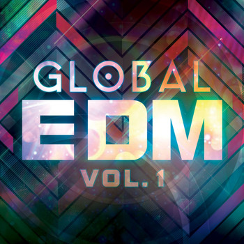 Various Artists - Global EDM, Vol. 1