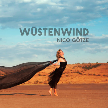 Nico Götze - Wüstenwind