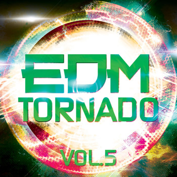 Various Artists - EDM Tornado, Vol. 5