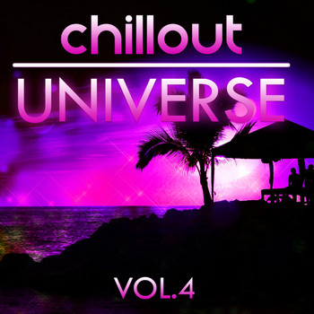 Various Artists - Chillout Universe, Vol. 4