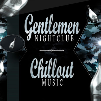Various Artists - Gentlemen Night Club: Chillout Music