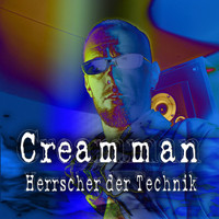 Creamman - Herrscher der Technik