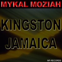 Mykal Moziah - Kingston Jamaica