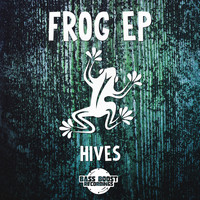 Hives - Frog - EP
