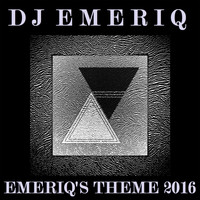 Dj Emeriq - Emeriq's Theme 2016
