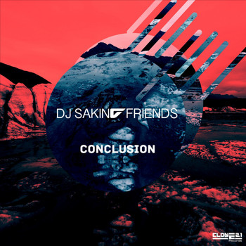 DJ Sakin & Friends - Conclusion