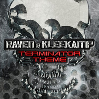 Raven & Kleekamp - Terminator Theme