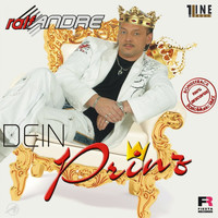 Ralf Andre - Dein Prinz
