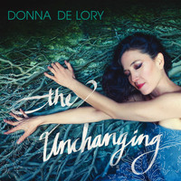 Donna De Lory - The Unchanging
