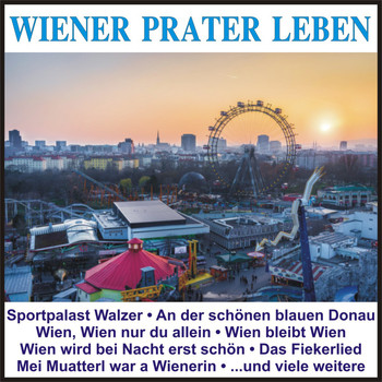 Various Artists - Wiener Prater Leben