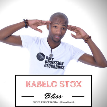 Kabelo Stox - Bliss