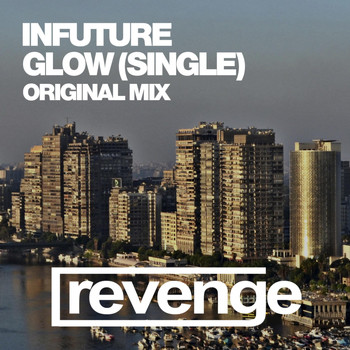 Infuture - Glow (Official Single)