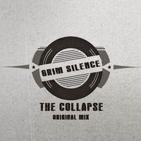 Grim Silence - The Collapse