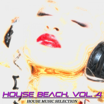 Various Artists - House Beach, Vol. 4 (House Music Selection)