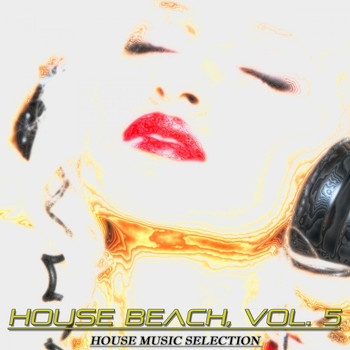 Various Artists - House Beach, Vol. 5 (House Music Selection)