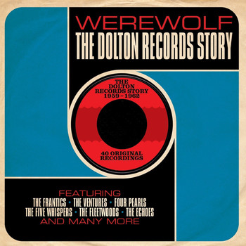 Various Artists - Werewolf The Dolton Records Story
