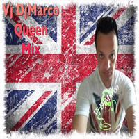 Vj DjMarco featuring Queen and Freddie Mercury - Vj DjMarco Queen Mix