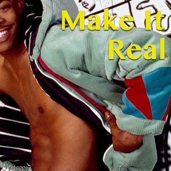 Various Artists - Make It Real (Explicit)