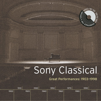 Various Artists - Sony Classical - Great Performances, 1903-1998