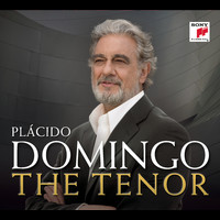 Plácido Domingo - The Tenor