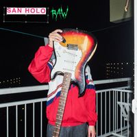 San Holo - RAW