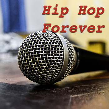 Various Artists - Hip Hop Forever