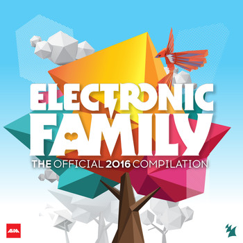 Various Artists - Electronic Family - The Official 2016 Compilation