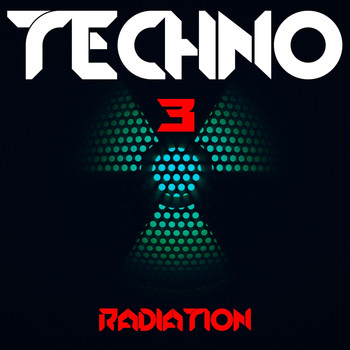 Various Artists - Techno Radiation, Vol. 3