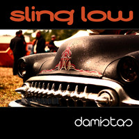 Damistas - Sling Low