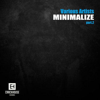 Various Artists - Minimalize, Pt. 2