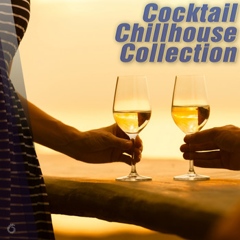 Various Artists - Cocktail Chillhouse Collection