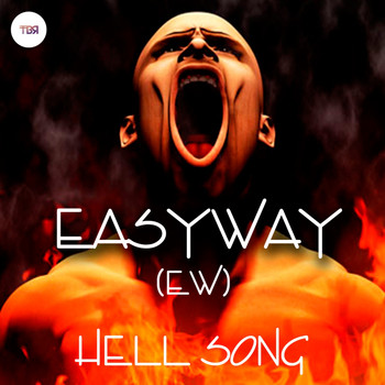 Easyway (Ew) - Hell Song