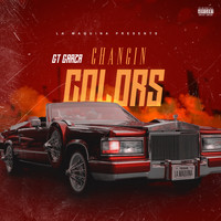 GT Garza - Changin' Colors - Single (Explicit)