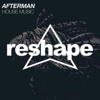 Afterman - House Music