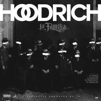 Various Artists - Hoodrich La Familia (Explicit)