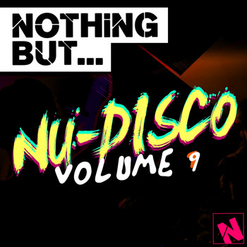 Various Artists - Nothing But... Nu-Disco, Vol. 9