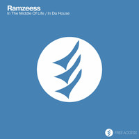 Ramzeess - In The Middle Of Life / In Da House