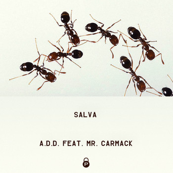 Salva - A.D.D. (feat. Mr. Carmack) - Single