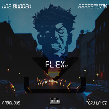 Joe Budden - Flex (feat. Tory Lanez & Fabolous) - Single (Explicit)