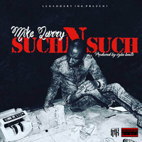 Mike Larry - Such n' Such - Single