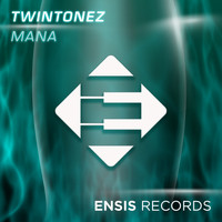 TwinTonez - Mana