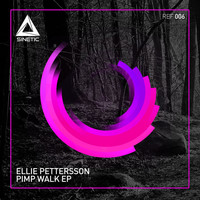 Ellie Pettersson - Pimp Walk