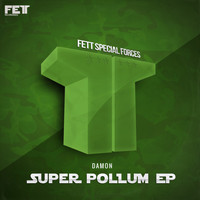 Damon - Super Pollum EP