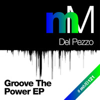 Delpezzo - Groove Power EP