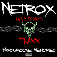 Netrox - Hardgrooove Memories