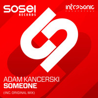 Adam Kancerski - Someone