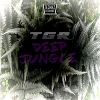 TGR - Deep Jungle